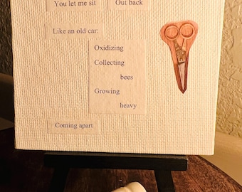 Scrap, poetry art, 4 x 4 inches, with Easel