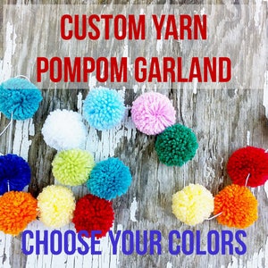 Custom Yarn Pompom Garland