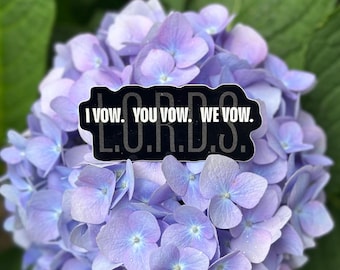 The Lords Series Sticker | Bookish, Gothic Quote Decal
