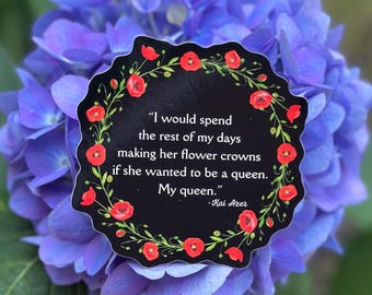 Powerless Book Sticker: Kai Azer Quote - Romantasy Reader Gift