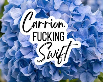 Carrion f*cking Swift Sticker|Book merch