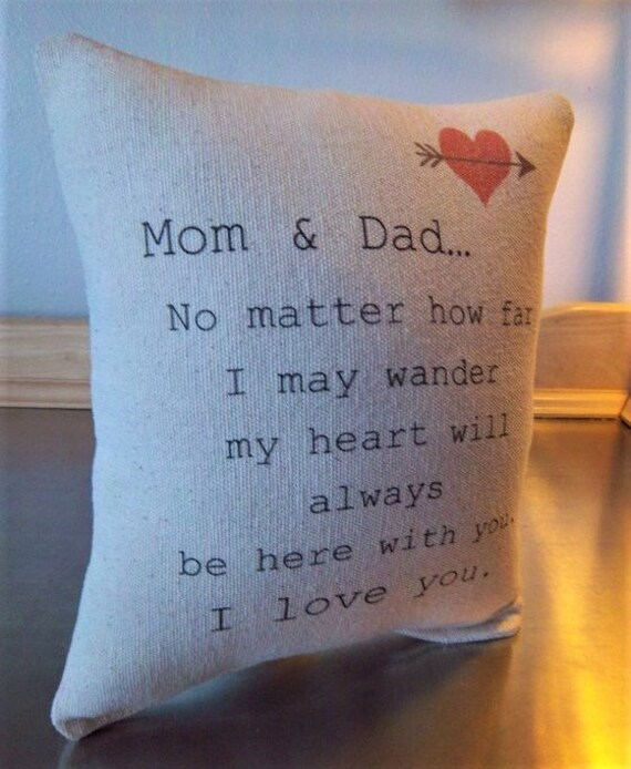 Parents gift quote throw pillow Mom and Love Quotes Personalized Throw Pillow