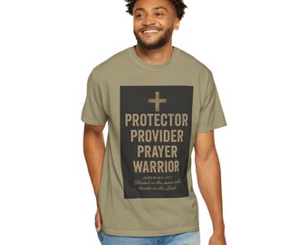 Protector. Provider. Prayer Warrior.