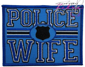 Police Wife Embroidered Iron On Patch