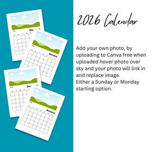 May include: A stack of 2026 calendars with a landscape design. The calendars feature a blue sky, green hills, and a monthly calendar layout. The text "2026 Calendar" is written in cursive. The text also says "Add your own photo..."