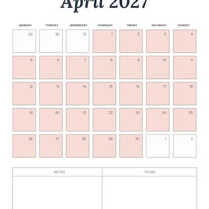 May include: A simple calendar for April 2027. The title "April 2027" is in a dark blue script font. The days of the week are across the top, with dates in a grid of pink and white squares. Includes space for notes and to-do lists at the bottom.