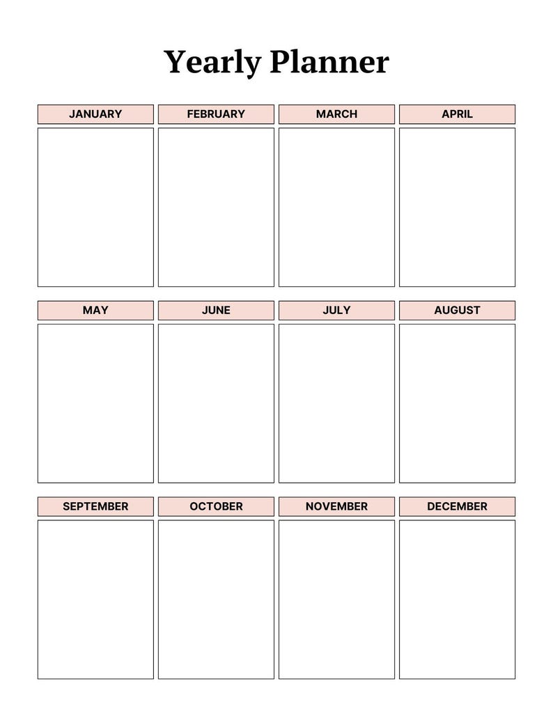 May include: A white yearly planner with a black title and month labels in a pink rectangular box. The planner is divided into 12 months, each with a blank rectangular space for notes and appointments.
