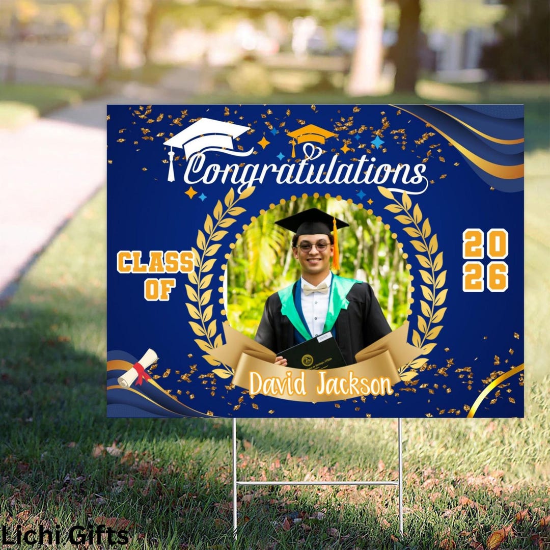 Personalized Graduation Yard Sign With Photo, Custom Grad Banner, Class ...