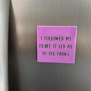 Sarcastic & Funny Magnets – Relatable Fridge Sayings, Locker Decor, and Customizable Gag Gift Ideas