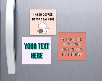 Custom Text Fridge Magnet: Personalized Quote, Name, or Message