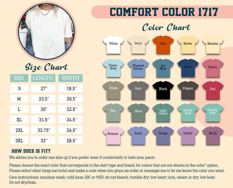 Puede incluir: Una carta de colores Comfort Color 1717 con una tabla de tallas. La carta de colores muestra varios colores de camisetas, incluyendo blanco, marfil y negro. La tabla de tallas muestra largos y anchos de camisa en cm, desde la talla S hasta la 3XL.