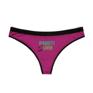 Spaghetti Lover Thong, Funny Womens Underwear