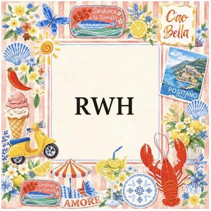 May include: A decorative illustration with a central blank space, surrounded by Italian-themed elements. Includes a yellow scooter, ice cream cone, lobster, lemons, sardines, and the text "Ciao Bella" and "Positano Italy". The letters "RWH" are in the center.