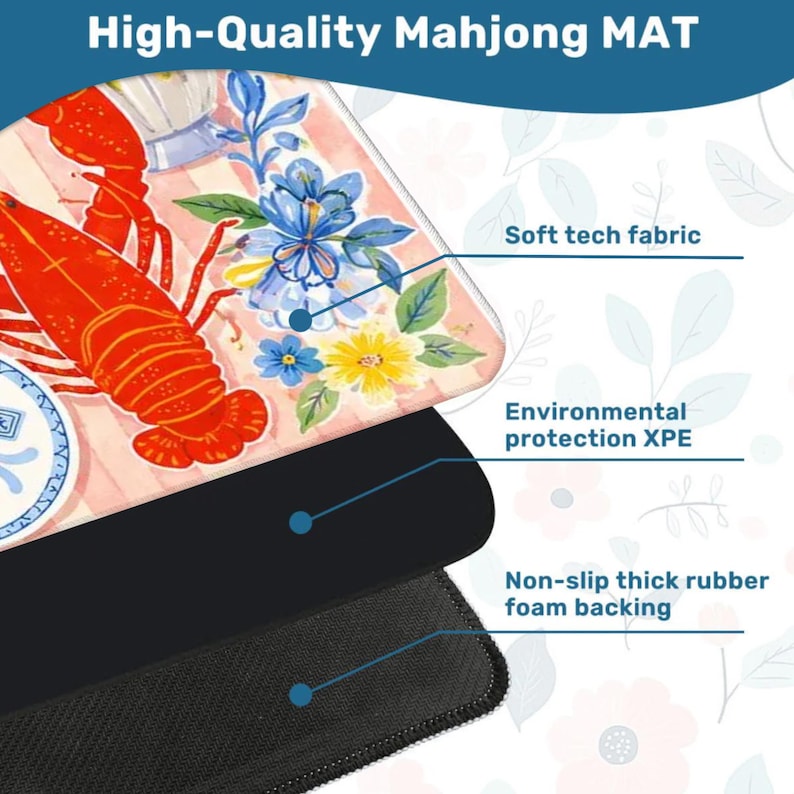May include: A high-quality Mahjong mat with a colorful design featuring a red lobster, blue flowers, and a patterned background. The mat has a soft tech fabric surface, environmental protection XPE, and a non-slip thick rubber foam backing.