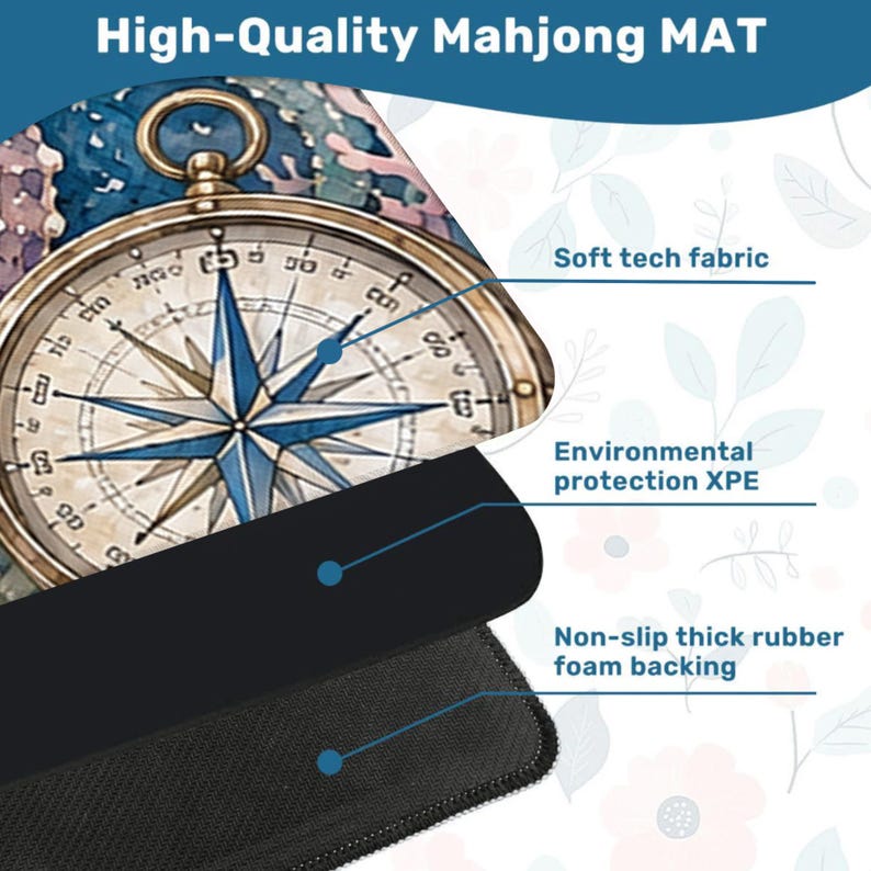 May include: A high-quality Mahjong mat featuring a detailed compass rose design in shades of blue, gold, and white. The mat has a soft tech fabric surface, environmental protection XPE, and a non-slip thick rubber foam backing. The text "High-Quality Mahjong MAT" is at the top.