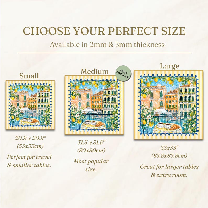 May include: Three square table mats with a watercolour painting of a European town are displayed. Sizes are Small (53x53cm), Medium (80x80cm), and Large (83.8x83.8cm). The text reads "CHOOSE YOUR PERFECT SIZE" and "Available in 2mm & 3mm thickness".
