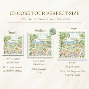 May include: Image showing three square decorative table mats with a garden scene, each with a different size: 20.9 x 20.9 inches, 31.5 x 31.5 inches, and 33 x 33 inches. The text reads "CHOOSE YOUR PERFECT SIZE" and "Available in 2mm & 3mm thickness."