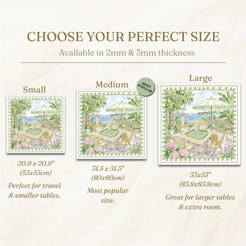 May include: Image showing three square decorative table mats with a garden scene, each with a different size: 20.9 x 20.9 inches, 31.5 x 31.5 inches, and 33 x 33 inches. The text reads "CHOOSE YOUR PERFECT SIZE" and "Available in 2mm & 3mm thickness."