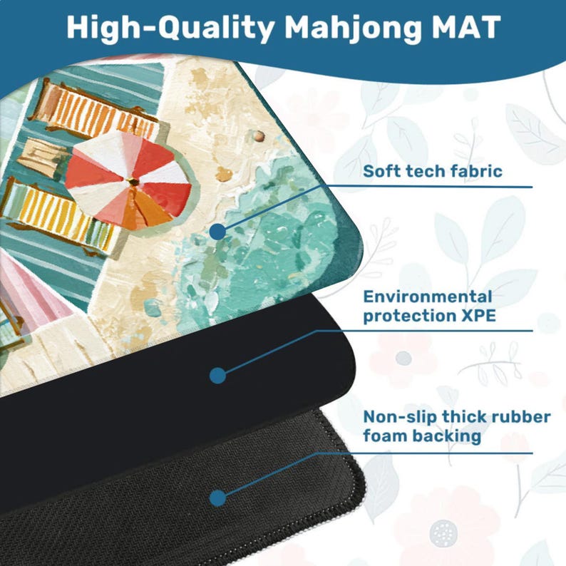 May include: A high-quality Mahjong mat with a beach scene design. The mat features a soft tech fabric, environmental protection XPE, and a non-slip thick rubber foam backing. The top layer has a colorful illustration of beach umbrellas and lounge chairs.