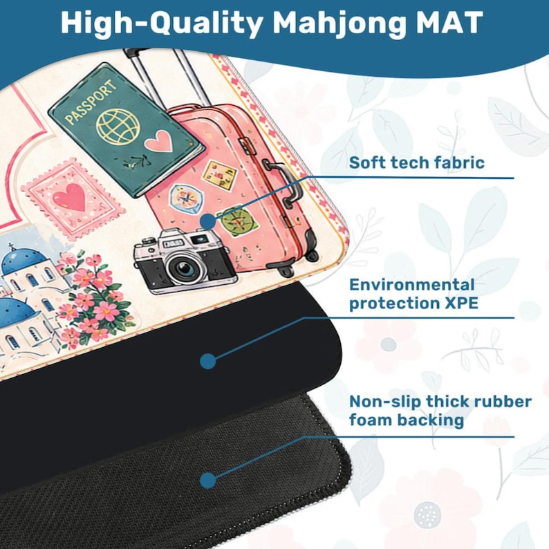 May include: A high-quality Mahjong mat with a travel theme. The mat features a suitcase, passport, camera, and stamps. It has a soft tech fabric surface, environmental protection XPE, and a non-slip thick rubber foam backing.
