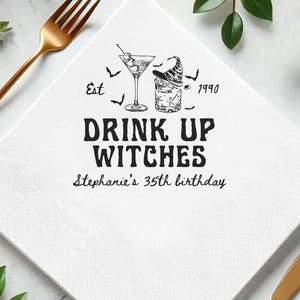 Drink Up Witches Halloween Birthday Napkins, Custom Birthday Party Napkins, Witch Halloween Napkins for Her, Birthday Party Décor Napkins