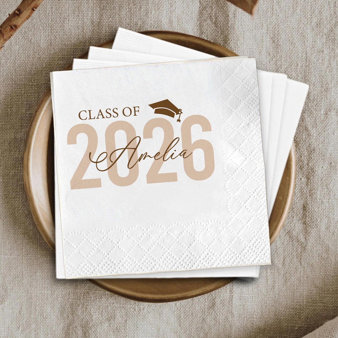 Personalized Graduation Napkins – Class of 2026, Custom Name Graduation ...