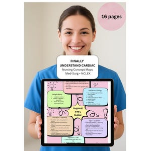 May include: A tablet displaying a nursing concept map about Peripheral Artery Disease. The tablet is held by a person wearing a blue scrub top. The text on the tablet reads "FINALLY UNDERSTAND CARDIAC Nursing Concept Maps Med-Surg + NCLEX". A pink circle reads "16 pages".