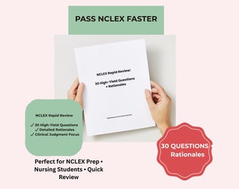 NCLEX 30 Fast Practice Questions | High-Yield Rationales (PDF Download)
