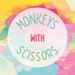 MonkeysWithScissors