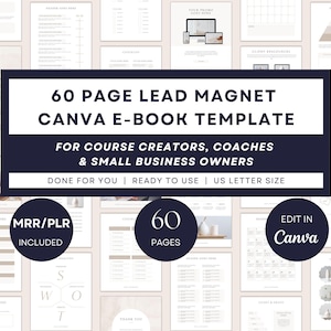 Puede incluir: Plantilla de marketing digital para un libro electrónico de imán de clientes potenciales de 60 páginas. La plantilla de Canva está diseñada para creadores de cursos, entrenadores y propietarios de pequeñas empresas. Incluye MRR/PLR y está lista para usar en tamaño US Letter. Editar en Canva.