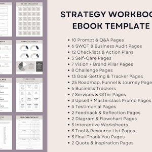 May include: A digital strategy workbook ebook template with various pages for planning and tracking goals. The pages include course plans, social media guides, financial goals, and self-care checklists. The ebook template includes 10 prompt and Q&A pages, 6 SWOT pages, and 12 checklists.
