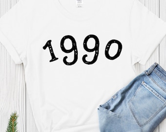 1990 Birth Year Shirt: Comfort Colors Birthday Gift