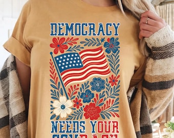 Pro Democracy Comfort Colors Shirt: Anti-Trump Resistance Tee