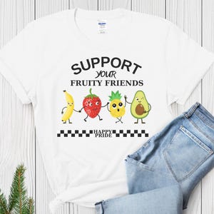 Fruity Friends LGBTQIA Pride T-Shirt: Rainbow Gay Rights Comfort Colors Tee