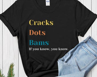 Funny Mahjong Shirt: Cracks Dots Bams, Mahgal Tee