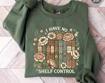 I Have No Shelf Control Shirt, Book T-shirt, Librarian Shirt, Book Lover Shirt,Bookworm Gift, Reading Teacher Shirt, Reading Shirt
