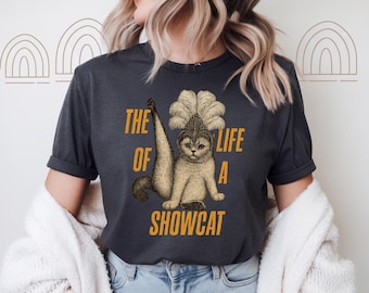 Koszulka Vintage „The Life of A Showcat”, koszulka Showgirl, koszulka dla miłośników kotów