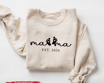 Mama Est 2026 Sweatshirt, New Mom Gift Custom Year Pregnancy Announcement Hoodie Personalized Cozy