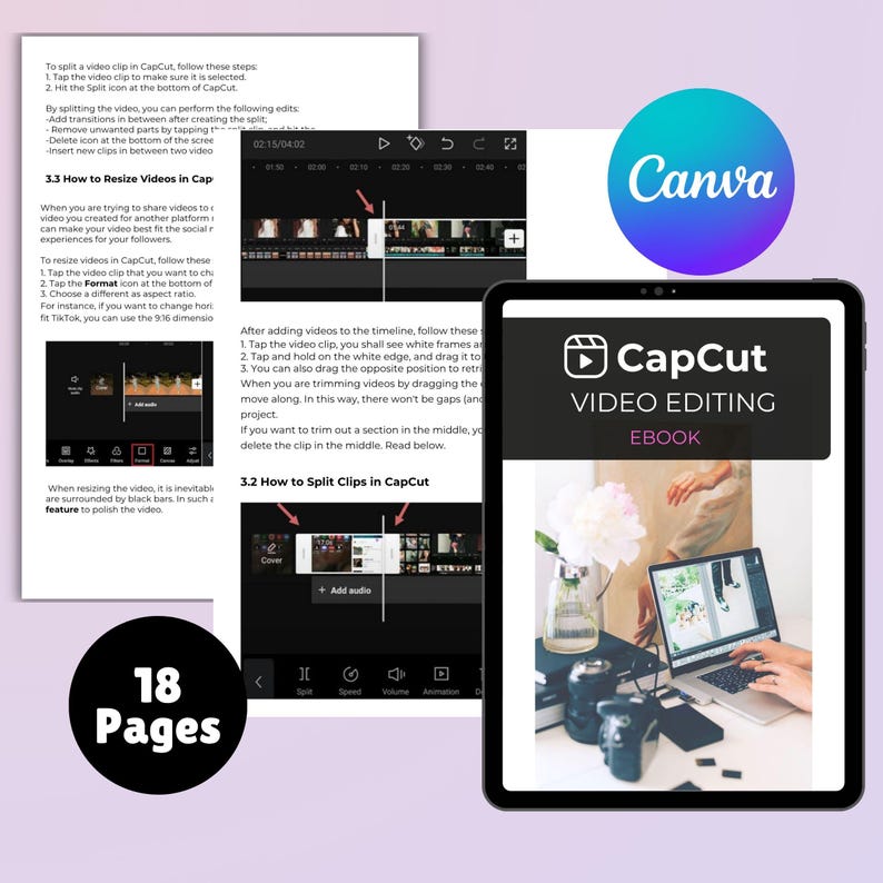 May include: An ebook titled "CapCut Video Editing" is displayed on a tablet, with a Canva logo and a page count of 18. The ebook shows video editing instructions and screenshots. Additional pages with instructions are also visible.