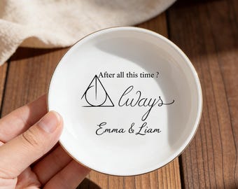 Custom After All This Time Always Ring Dish,Personalized Couple Names Jewelry Tray, Engagement Gift, Anniversary Gift
