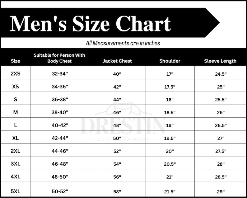 May include: A black and white size chart for jackets, labeled "Men's Size Chart." The chart includes measurements in inches for jacket chest, shoulder, and sleeve length, with sizes ranging from 2XS to 5XL. The text "All Measurements are in inches" is also included.
