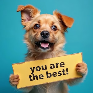Un compliment, une carte de louange. Chien montrant une note indiquant « tu es le meilleur ». Mots encourageants et positifs. Téléchargement instantané. Image d'arrière-plan.