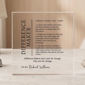Personalized Difference Maker Definition Acrylic Plaque, Custom Mentor Thank You Gift, Leader Appreciation Sign, Coworker Retirement Gift