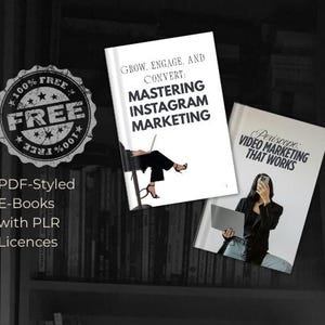 May include: Image of two books titled "Mastering Instagram Marketing" and "Video Marketing That Works." A "100% Free" seal and text "PDF-Styled E-Books with PLR Licences" are also visible. The books are set against a bookshelf.