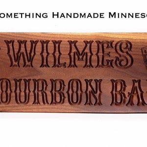 Bourbon bar sign Personalized solid wood