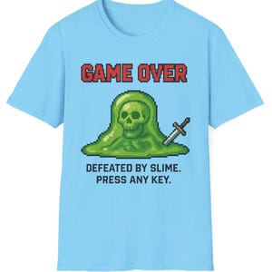 Slime Defeat Game Over T-Shirt - Funny Pixel Gaming Tee, Retro Nerd Gift, Unisex Shirt for Gamers