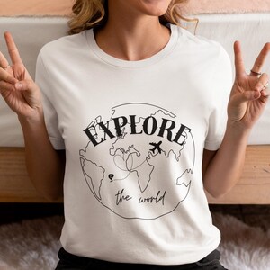 Explore the World Adventure T-Shirt | Unisex Travel Tee, Wanderlust Shirt, Gift for Travelers, Holiday Apparel, Eco-Friendly Fashion