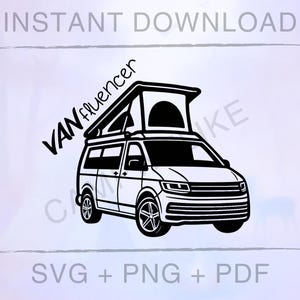Könnte beinhalten: Schwarz-weiße Illustration eines Wohnmobils mit dem Text "VANfluencer". Das Bild enthält auch die Wörter "SOFORT-DOWNLOAD" und "SVG + PNG + PDF". Der Van hat ein Pop-up-Dach und detaillierte Räder.