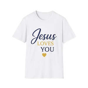 Unisex Jesus Loves You T-Shirt, Soft Cotton Tee, Christian Apparel, Faith-Based Gift, Inspirational Wear