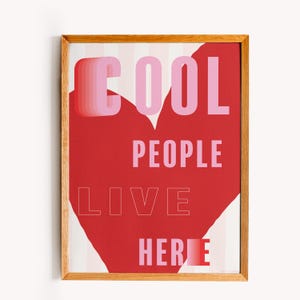 Poster decorativo "Cool People Live Here" - Stampa artistica da parete moderna - Ideale come regalo e decorazione originale
